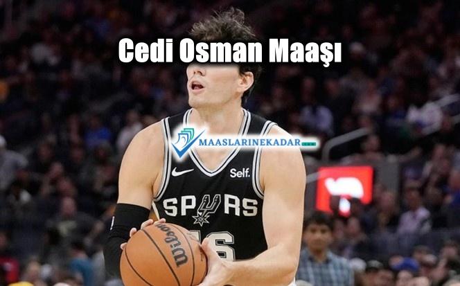 Cedi Osman Maaşı