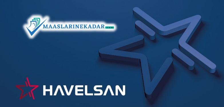 havelsan mühendis maaşları