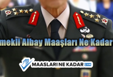 Emekli Albay Maaşları