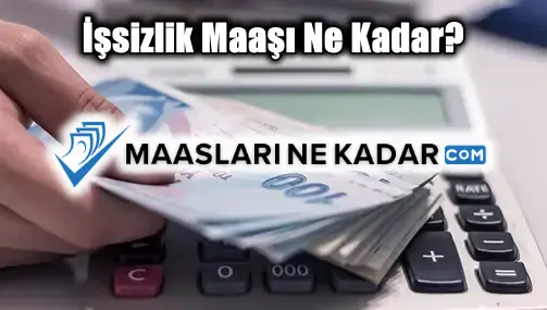 İşsizlik Maaşı Ne Kadar?